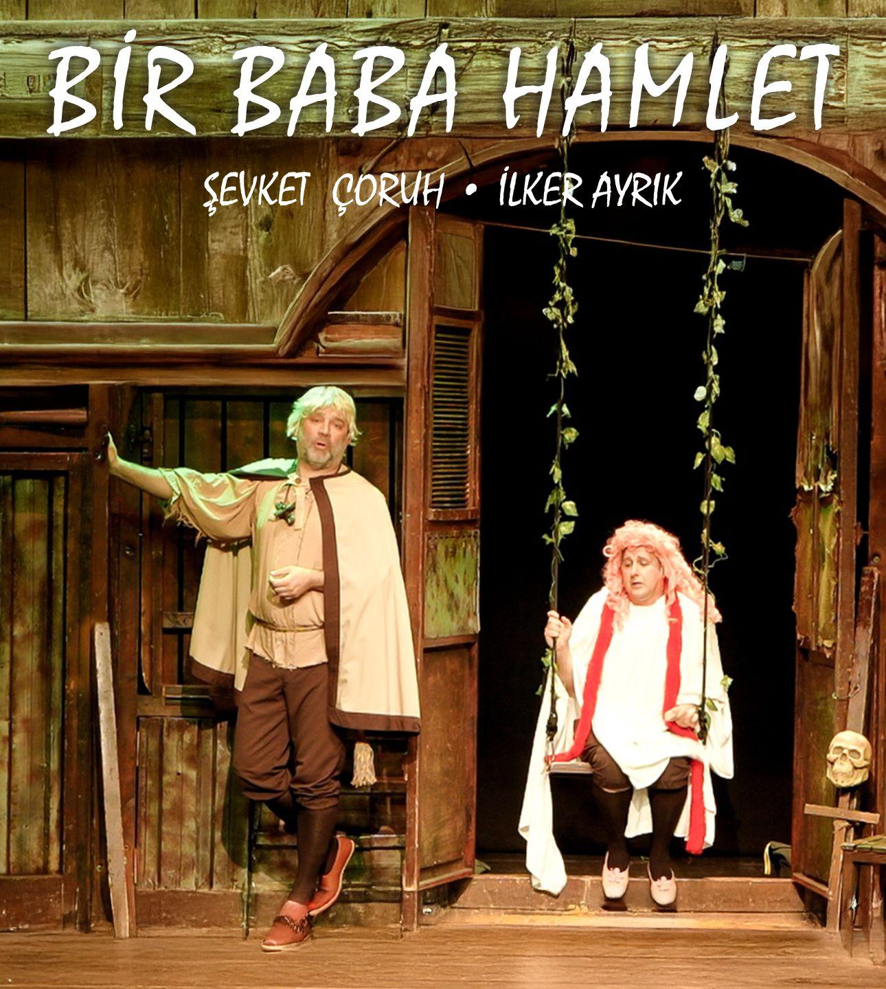 Bir Baba Hamlet
